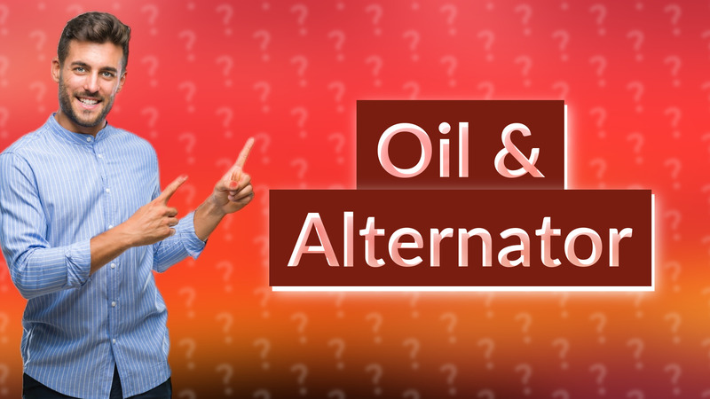 Oil & Alternator