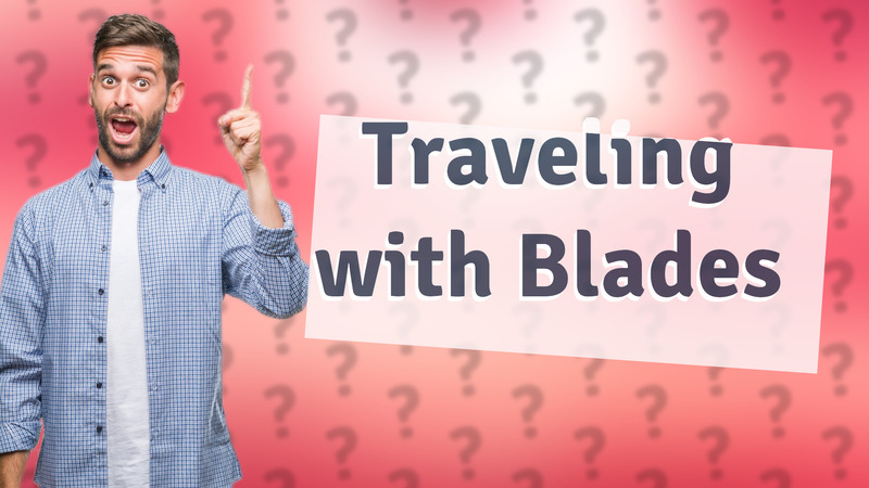 Traveling with Blades