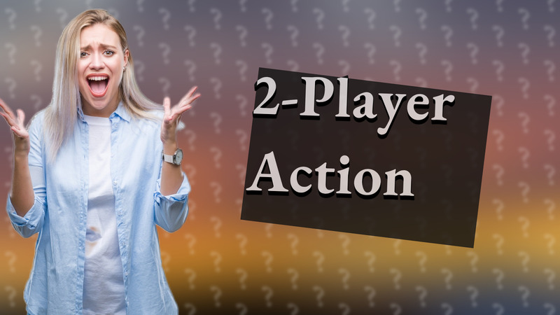 2-Player Action