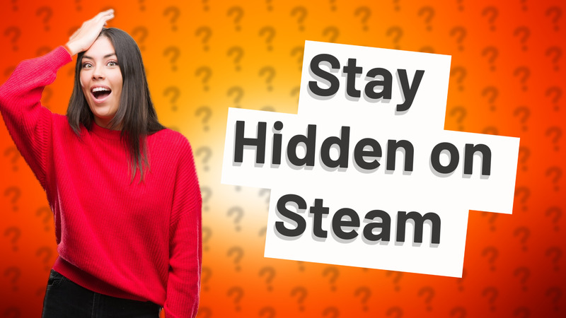 Stay Hidden on Steam