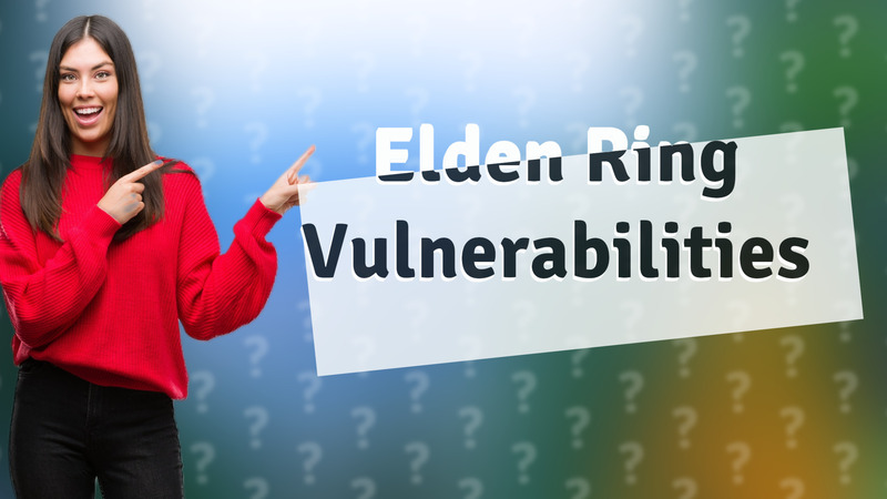 Elden Ring Vulnerabilities
