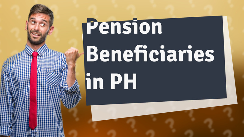 Pension Beneficiaries in PH