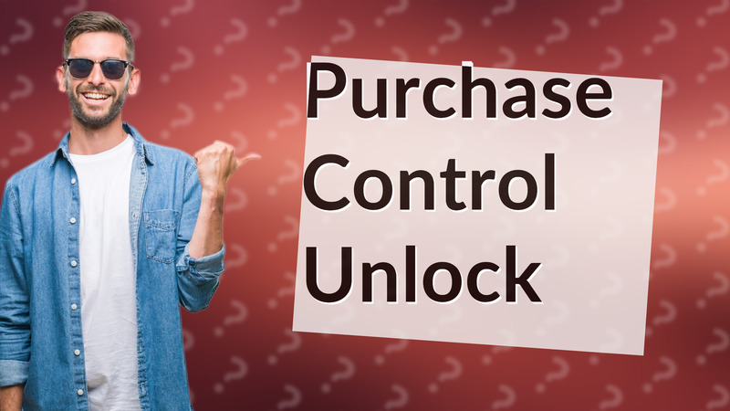 Purchase Control Unlock