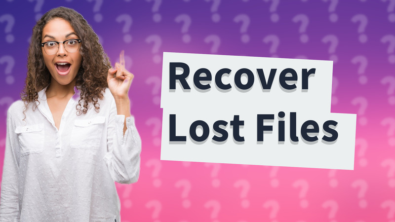 Recover Lost Files