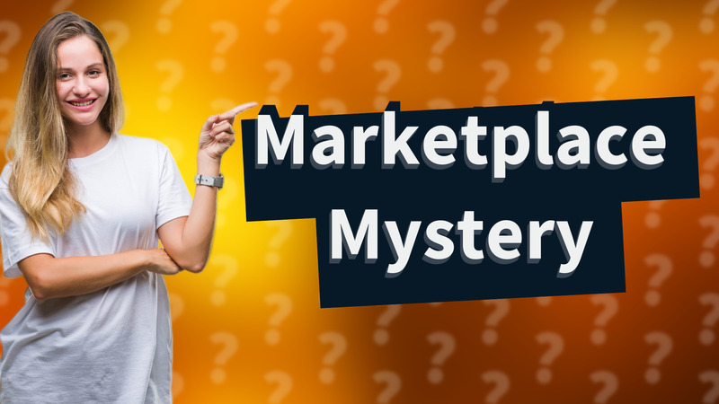 Marketplace Mystery