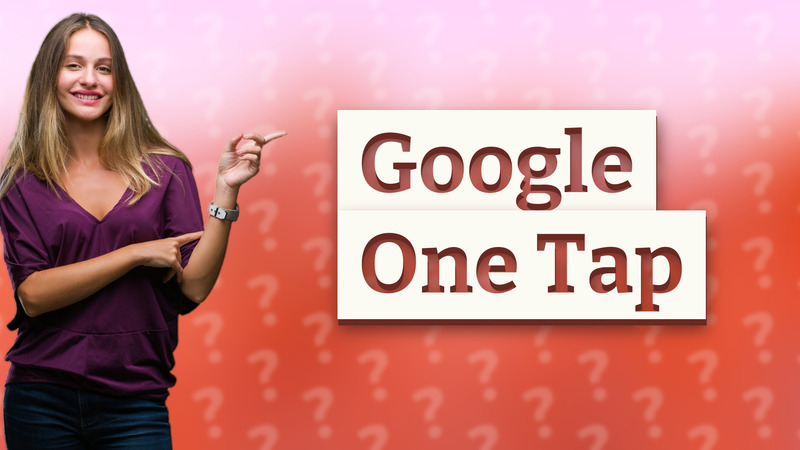 Google One Tap