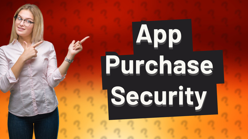 App Purchase Security