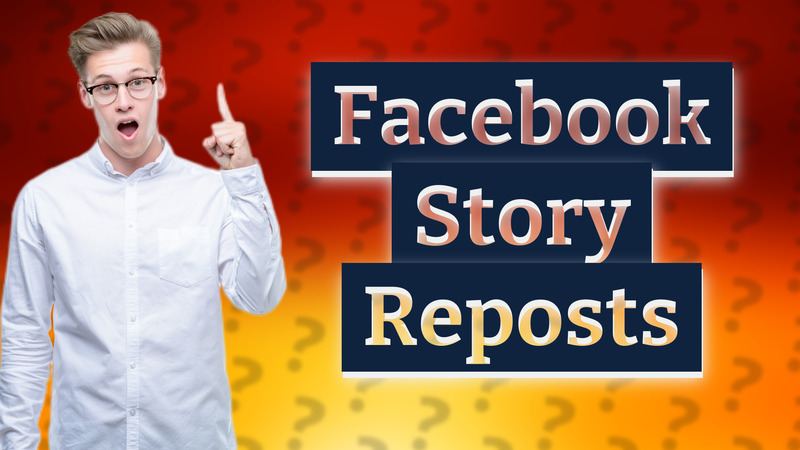 Facebook Story Reposts