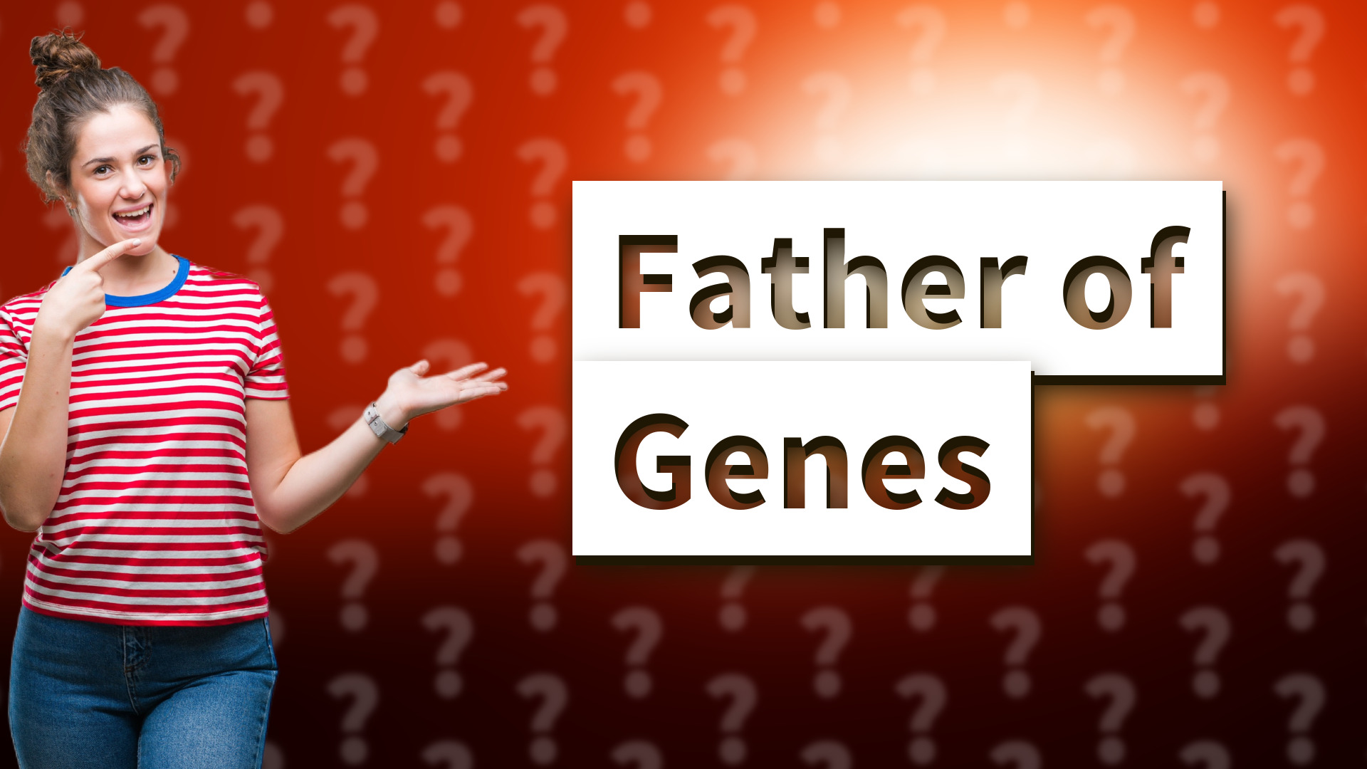 Father of Genes