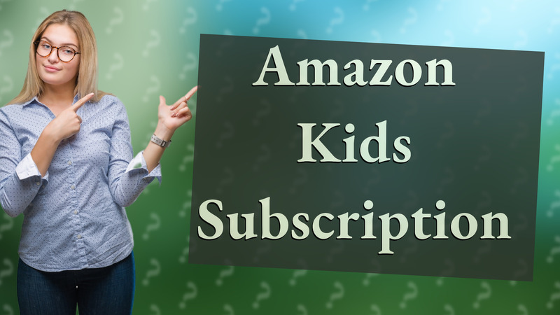 Amazon Kids Subscription