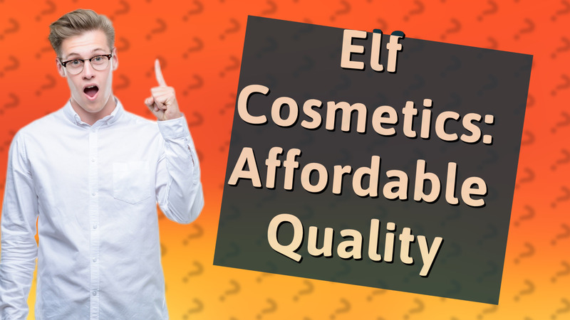 Elf Cosmetics: Affordable Quality