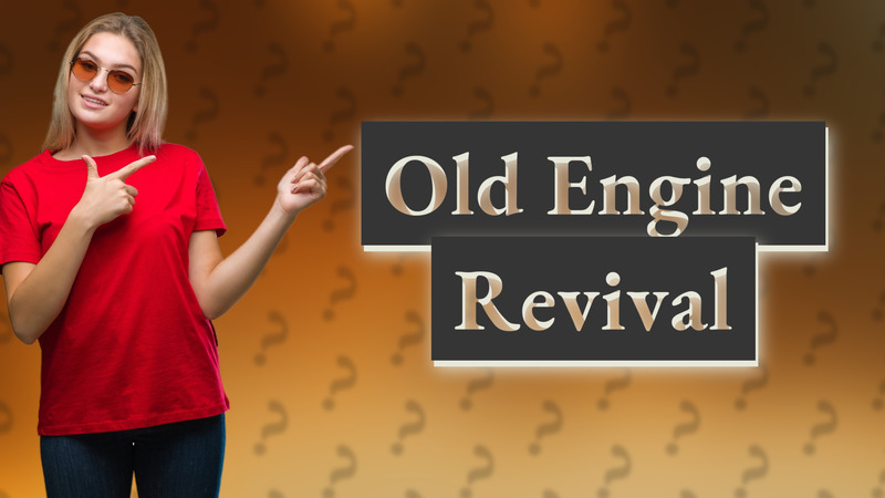 Old Engine Revival