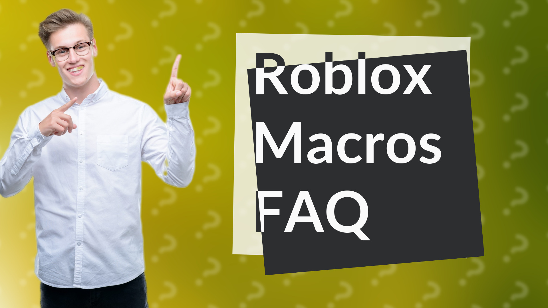 Roblox Macros FAQ