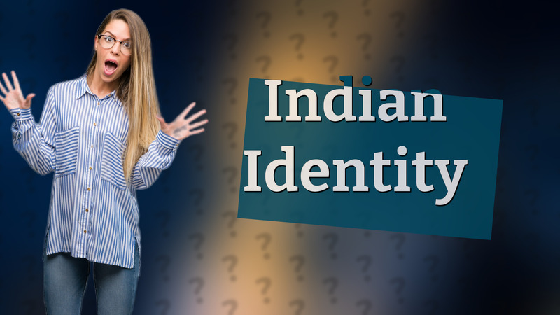 Indian Identity