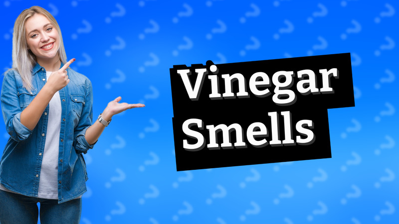 Vinegar Smells