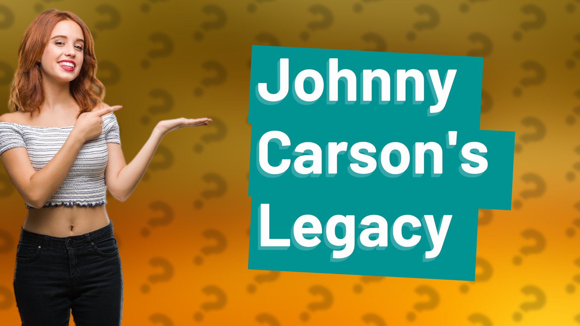 Johnny Carson's Legacy