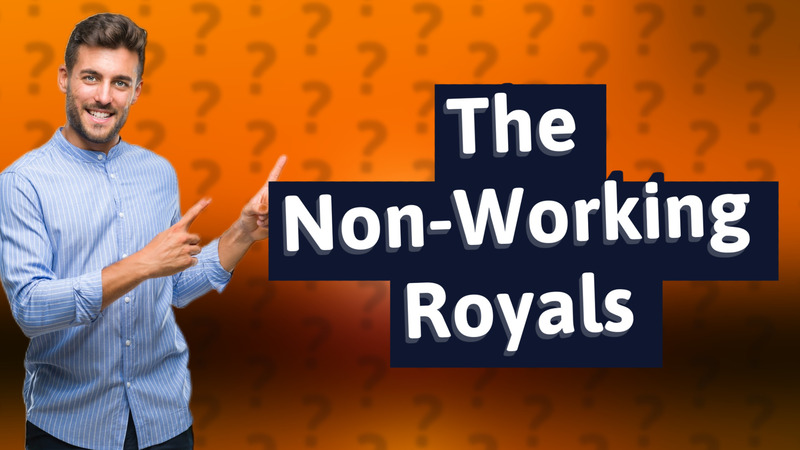 The Non-Working Royals