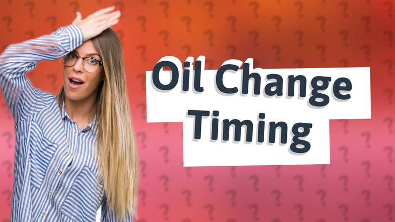 Oil Change Timing