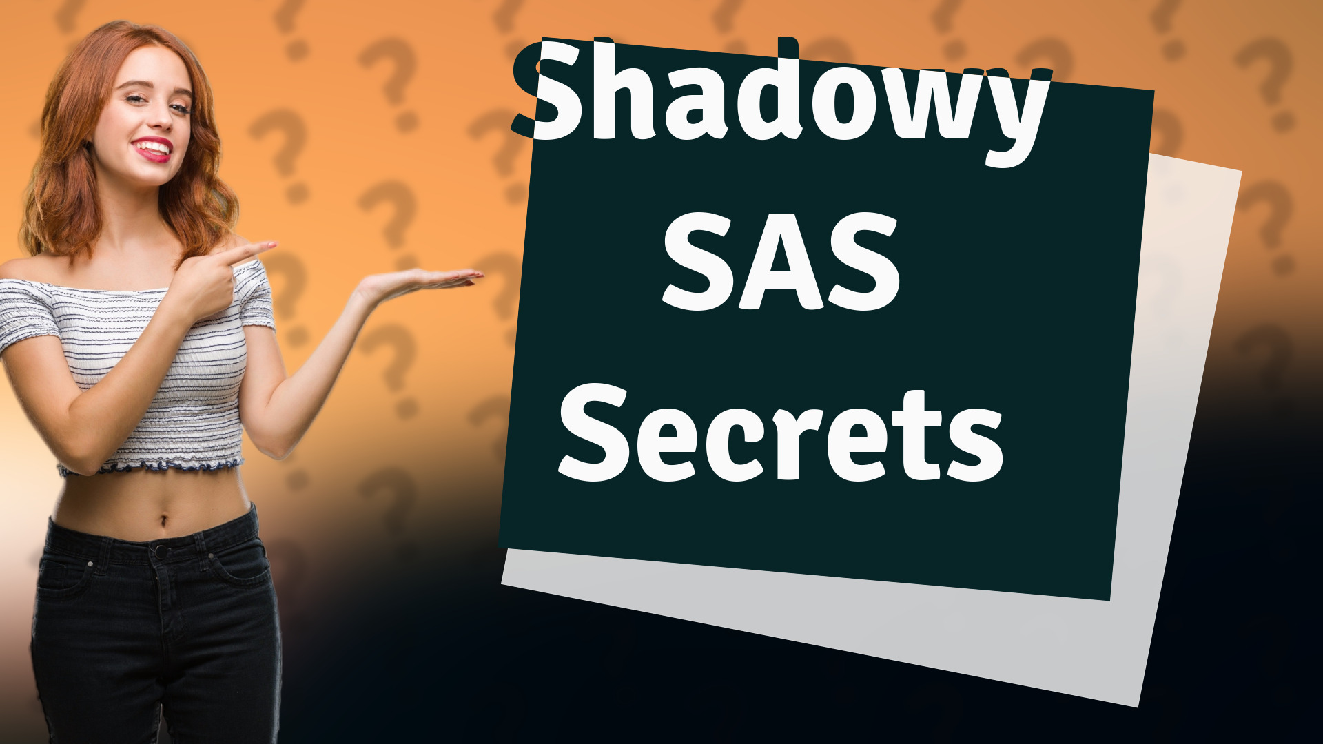 Shadowy SAS Secrets