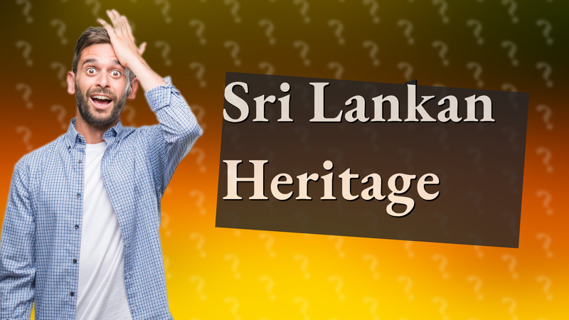 Sri Lankan Heritage