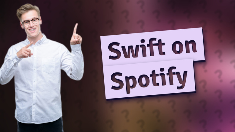 Swift on Spotify