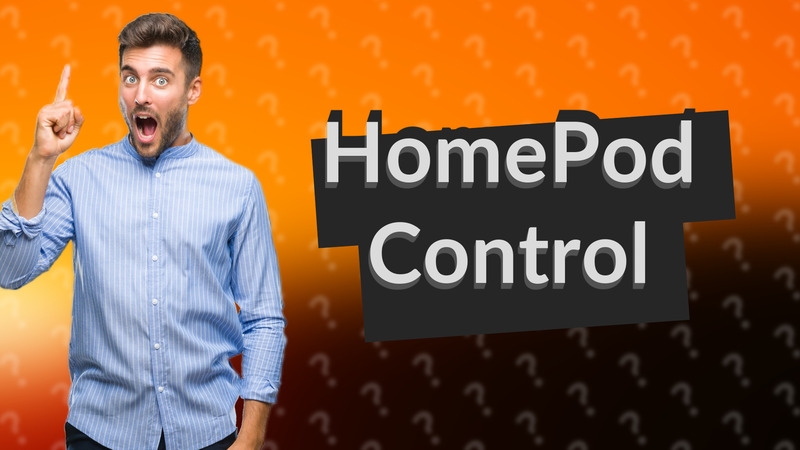HomePod Control