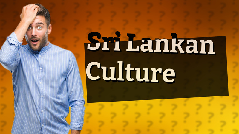 Sri Lankan Culture