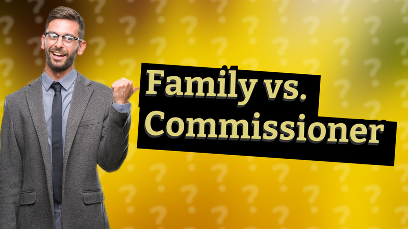 Family vs. Commissioner