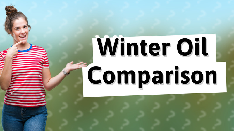 Winter Oil Comparison