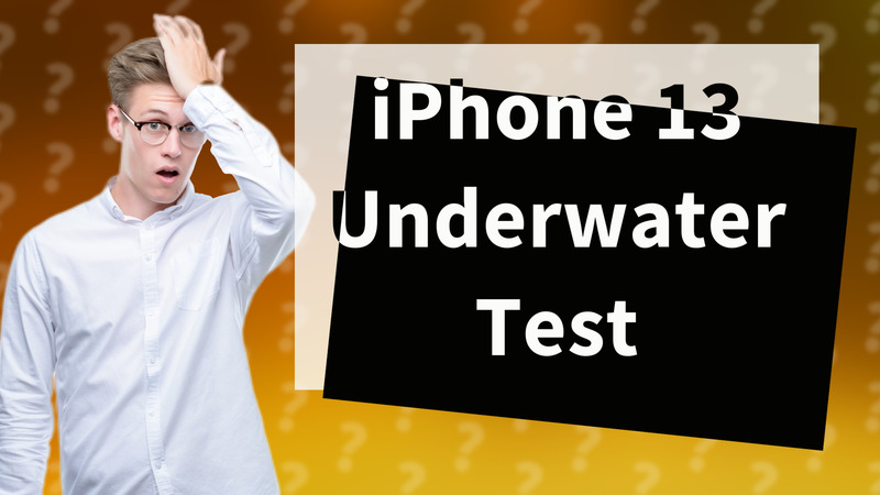 iPhone 13 Underwater Test