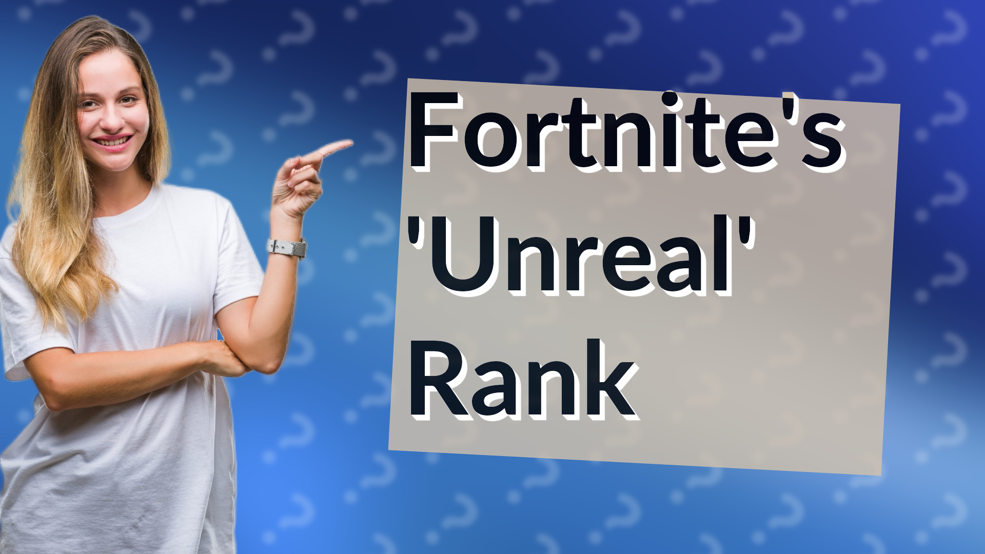 Fortnite's 'Unreal' Rank
