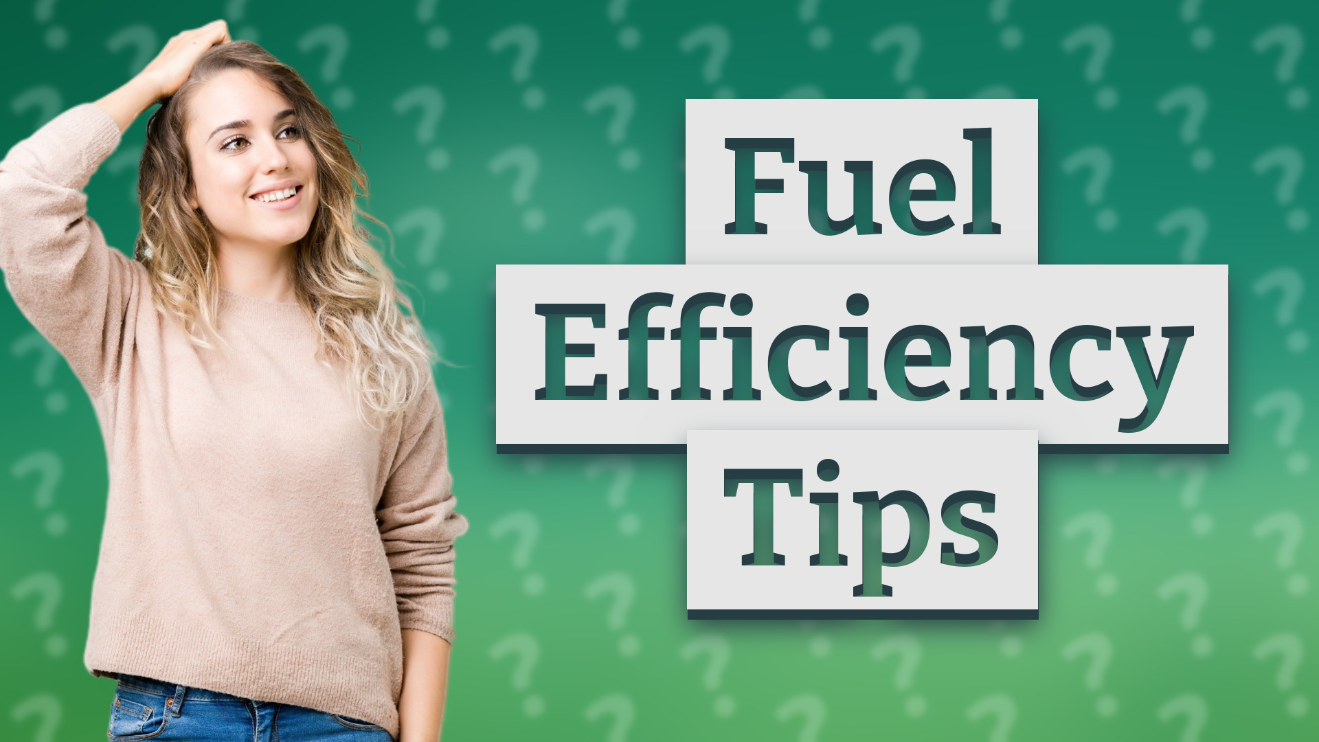 Fuel Efficiency Tips