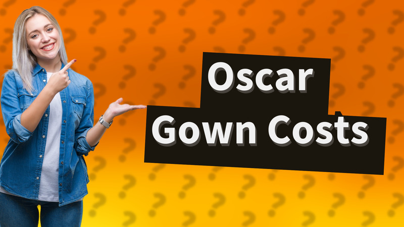 Oscar Gown Costs