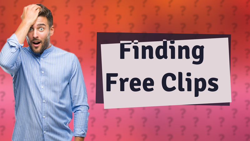 Finding Free Clips