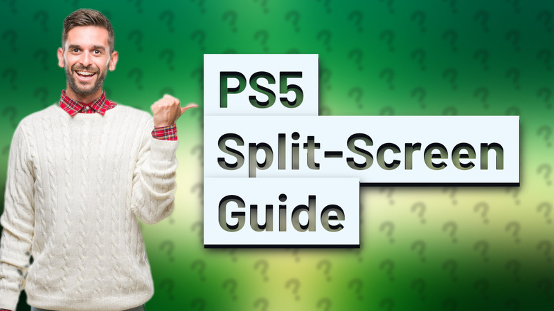 PS5 Split-Screen Guide