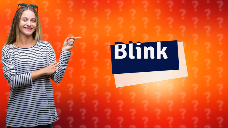 Blink