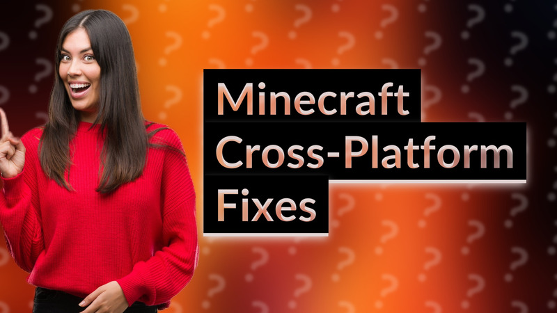 Minecraft Cross-Platform Fixes