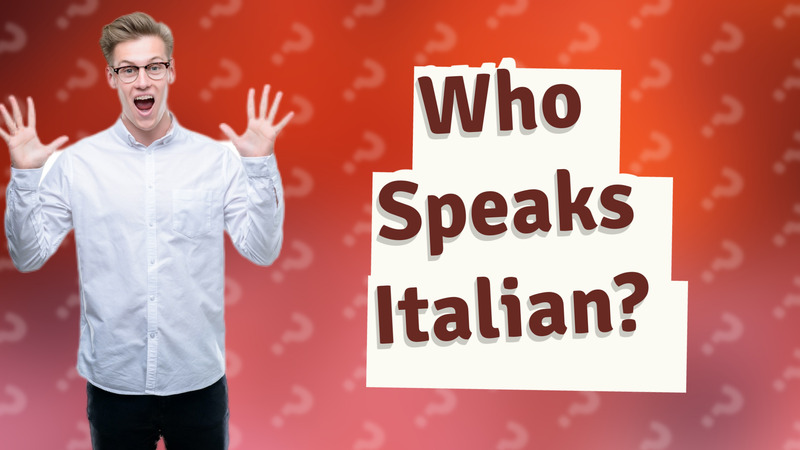 Who Speaks Italian?