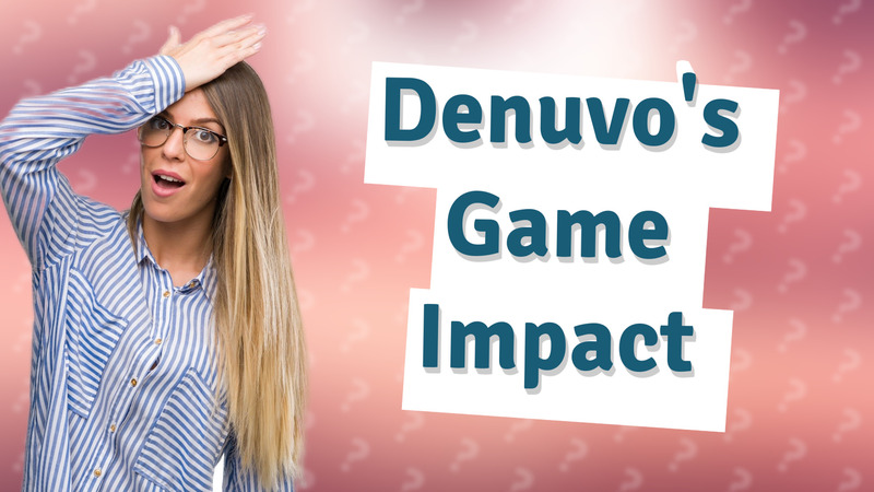 Denuvo's Game Impact