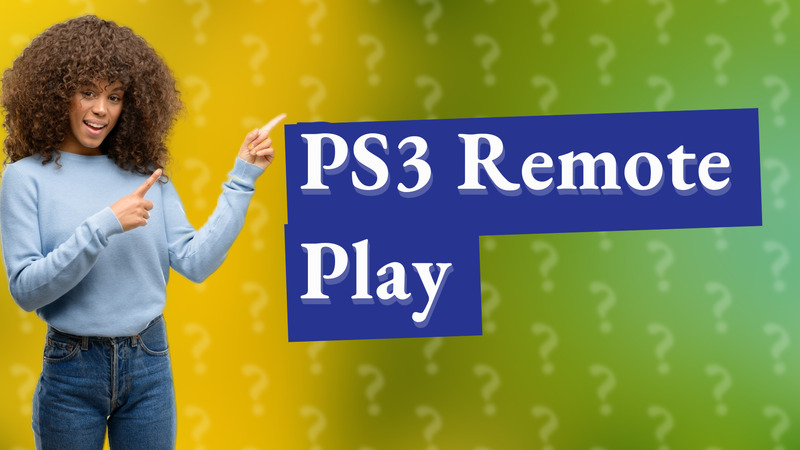 PS3 Remote Play