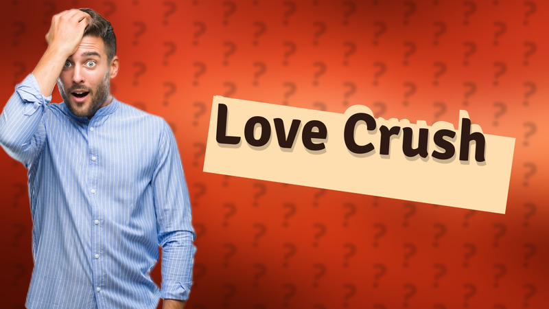 Love Crush