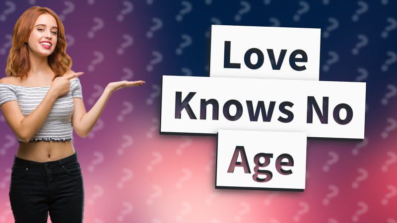 Love Knows No Age
