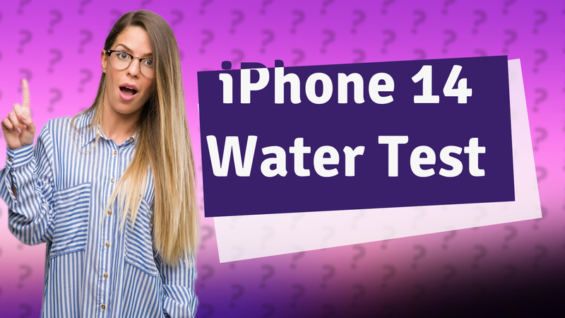iPhone 14 Water Test