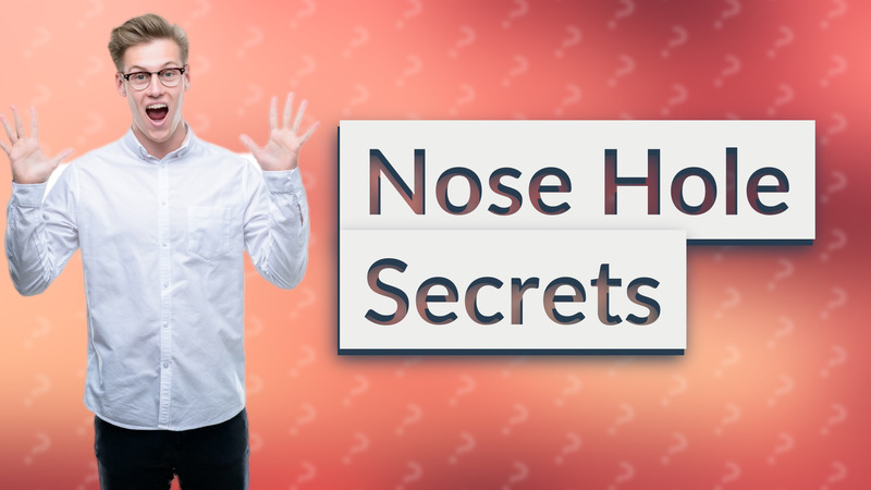 Nose Hole Secrets