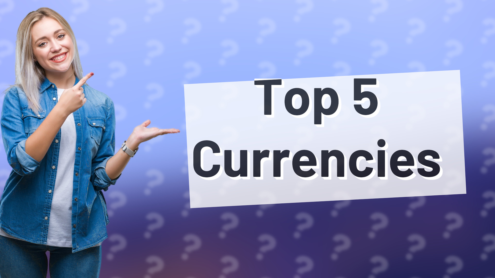Top 5 Currencies