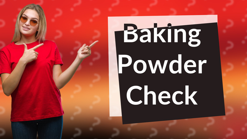 Baking Powder Check
