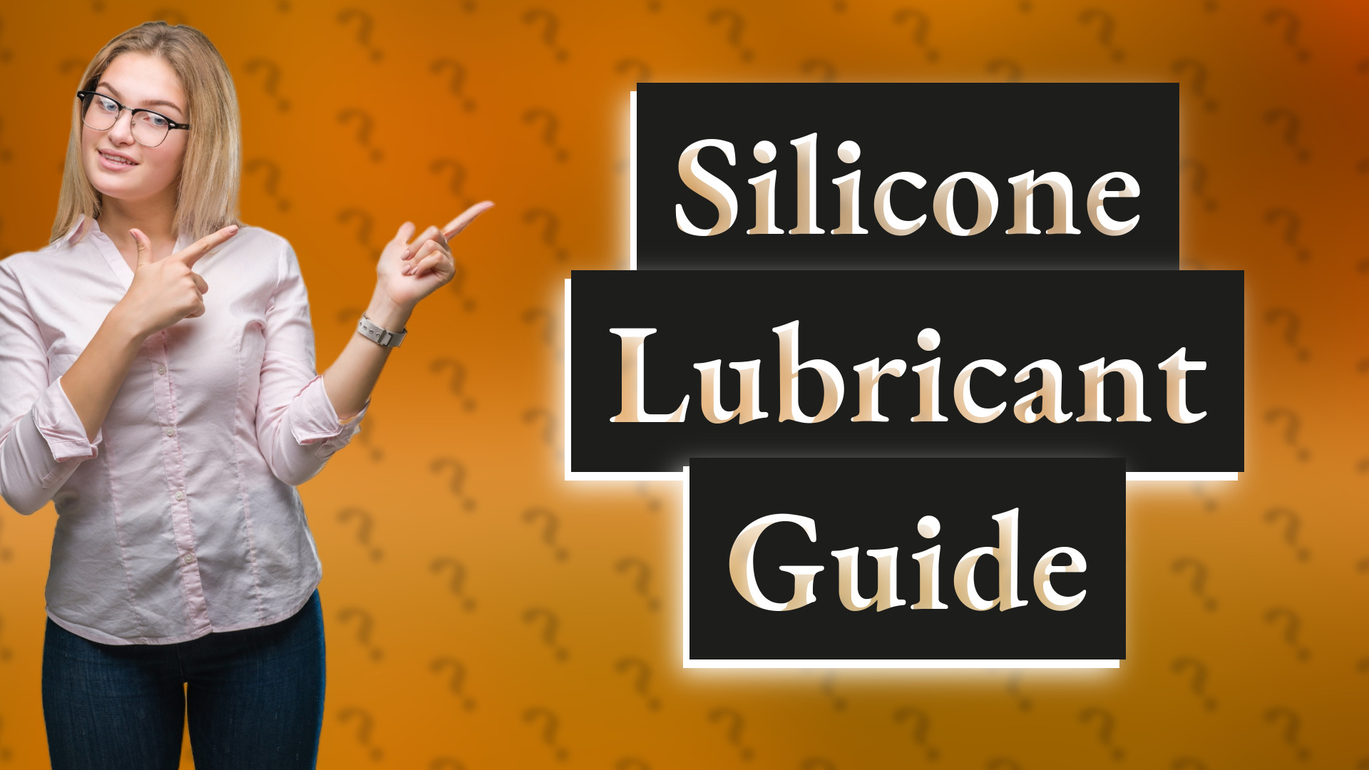 Silicone Lubricant Guide