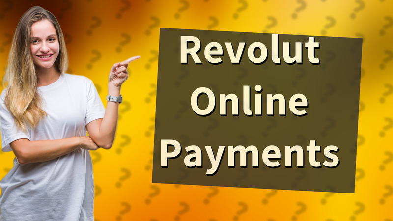Revolut Online Payments