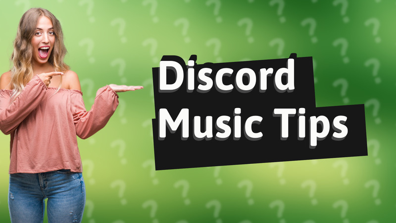 Discord Music Tips