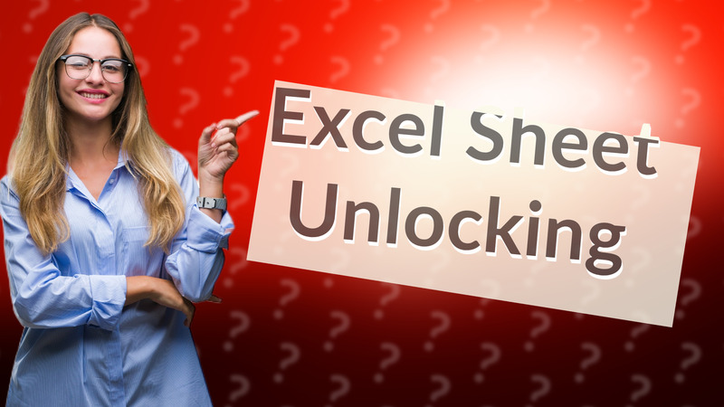 Excel Sheet Unlocking